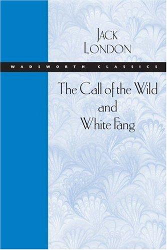 London.: The call of the wild (2005, Thomson Wadsworth)