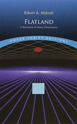 Monty, Trains of Trains of Thought Publishing, Edwin Abbott Abbott, Sajad Hussain, Edward Abbott, Joel Dueck: Flatland: A Romance of Many Dimensions (1992)