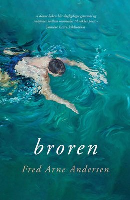 Fred Arne Andersen: Broren (Hardcover, nynorsk language, 2025, Lyrikkforlaget)
