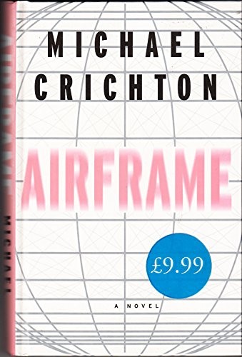 Michael Crichton, Michael Crichton: Airframe (1996, Century)