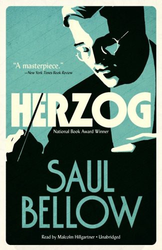 Saul Bellow: Herzog (AudiobookFormat, Blackstone Audiobooks, Blackstone Audio, Inc.)