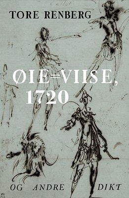Tore Renberg: Øie=Viise, 1720 (Hardcover, bokmål language, 2025, Oktober)