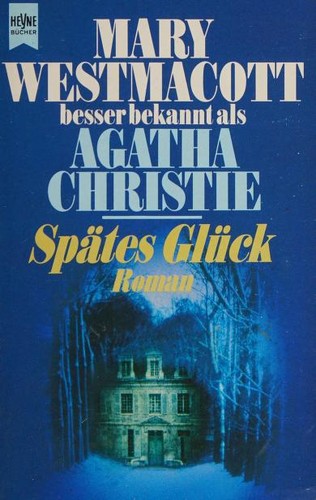 Agatha Christie: Spätes Glück (German language, 1987, Heyne)