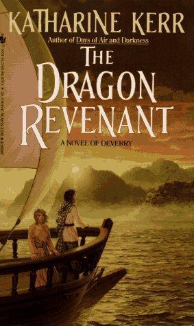 Katharine Kerr: The Dragon Revenant (1991)