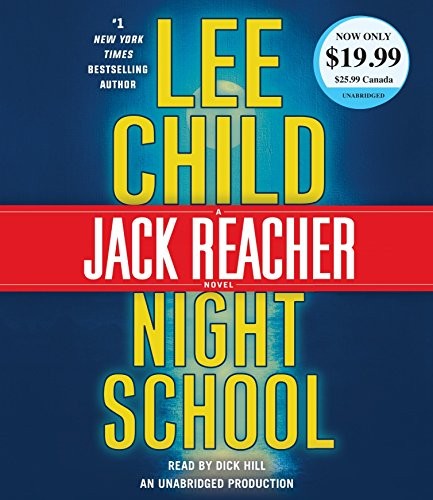 Lee Child: Night School (AudiobookFormat, Random House Audio)