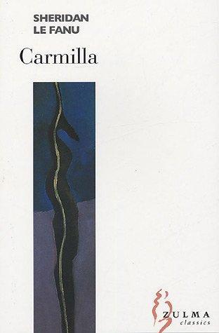 Sheridan Le Fanu: Carmilla (2005, Zulma)