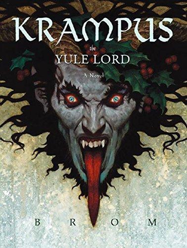 Gerald Brom: Krampus: The Yule Lord