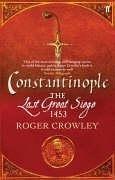 Roger Crowley: Constantinople (Paperback, 2006, Faber and Faber)