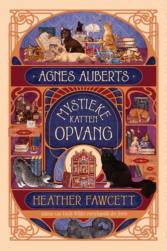 Heather Fawcett: Agnes Auberts mystieke kattenopvang (Hardcover, Dutch language, Zomer & Keuning)