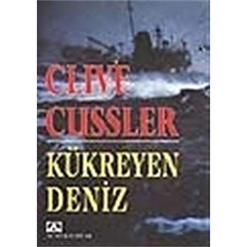 Clive Cussler: Kükreyen Deniz (Paperback, Turkish language, Altin Kitaplar)