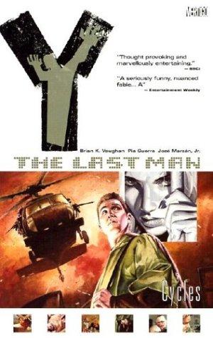 Brian K Vaughan, Pia Guerra, Jose Marzan: Cycles (Y: The Last Man, Vol. 2) (Paperback, 2003, Vertigo)