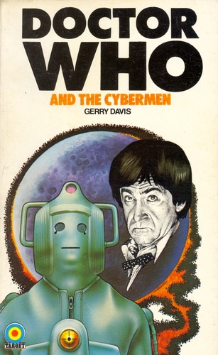 Gerry Davis: DoctorWho and the Cybermen (Paperback, 1974, Target Books)