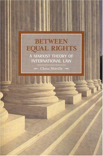 China Miéville: Between equal rights (Paperback, 2006, Haymarket Books)