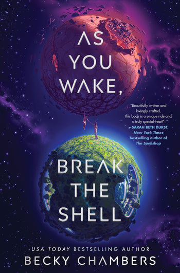 Becky Chambers: As You Wake, Break the Shell (Hardcover, Harper Voyager)