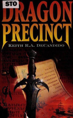 Keith R. A. DeCandido: Dragon Precinct (2004, Pocket Star Books)