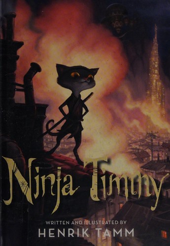 Henrik Tamm: Ninja Timmy (2015)
