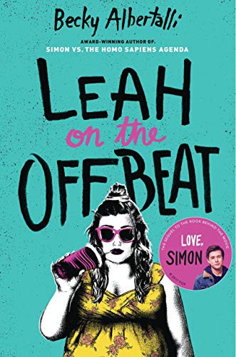 Becky Albertalli: Leah on the Offbeat (Paperback, Balzer + Bray)