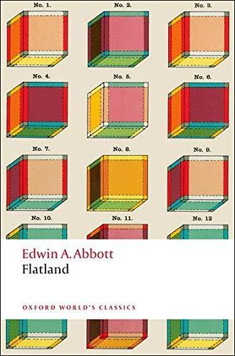Monty, Trains of Trains of Thought Publishing, Edwin Abbott Abbott, Sajad Hussain, Edward Abbott, Joel Dueck: Flatland : A Romance of Many Dimensions (2008, Oxford University Press)