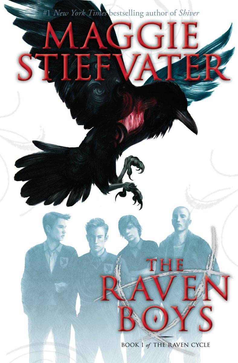 Maggie Stiefvater: The Raven Boys (Paperback, 2013, Scholastic, Incorporated)