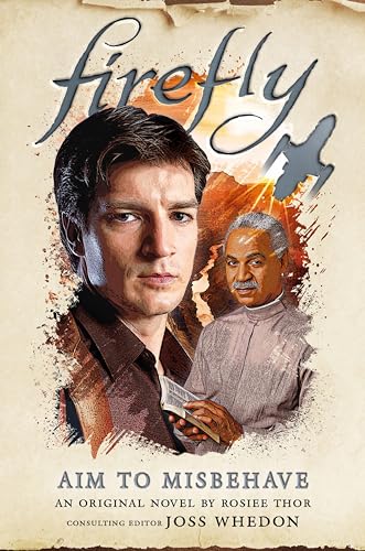 Rosiee Thor: Firefly - Aim to Misbehave (EBook, 2024, Titan Books)