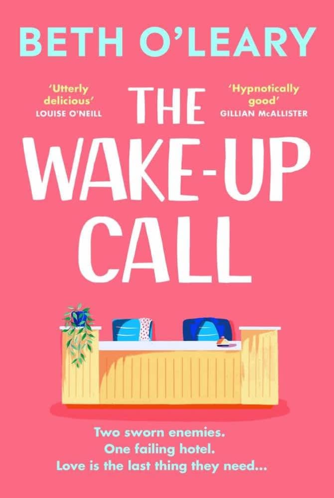 Beth O'Leary: The Wake-Up Call (Hardcover, 2023, Quercus)
