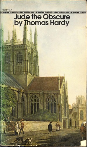 Thomas Hardy, Charles Child Walcutt: Jude the obscure (Paperback, 1981, Bantam Books, Bantam)