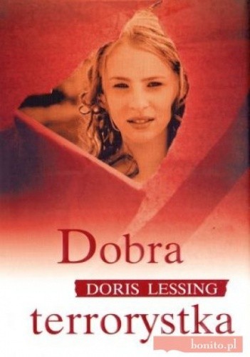 Doris Lessing: Dobra terrorystka (Polish language, 2008, Wydawnictwo Albatros)