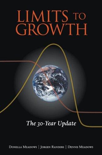 Dennis L. Meadows, Jorgen Randers, Donella H. Meadows: Limits to Growth (Hardcover, Chelsea Green)
