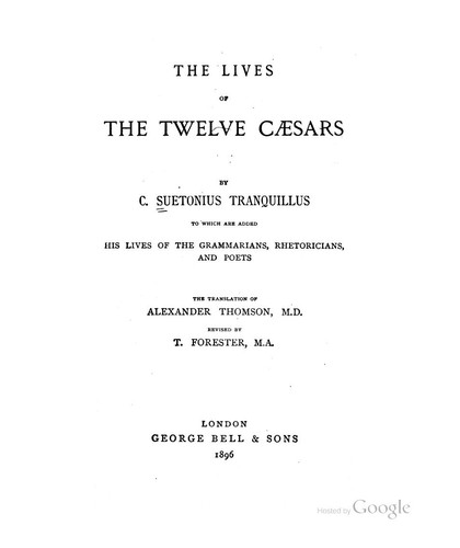 Suetonius: the lives of the twelve caesars (1896)