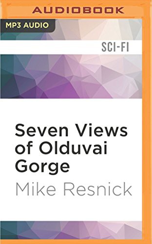 Mike Resnick, Mike Resnick Jonathan Davis: Seven Views of Olduvai Gorge (AudiobookFormat, Audible Studios on Brilliance Audio, Audible Studios on Brilliance)