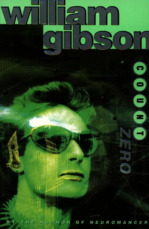 William Gibson: Count Zero (1995, Voyager)