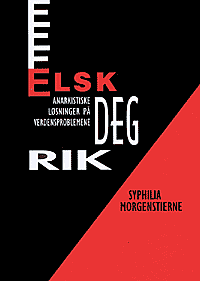 Syphilia Morgenstierne: Elsk deg rik (Paperback, Bokmål language, 1999, Pax)