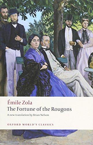 Émile Zola: The Fortune of the Rougons (2012, Oxford University Press)