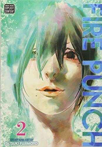 Tatsuki Fujimoto: Fire Punch, Vol. 2 (GraphicNovel, 2018, VIZ Media LLC)