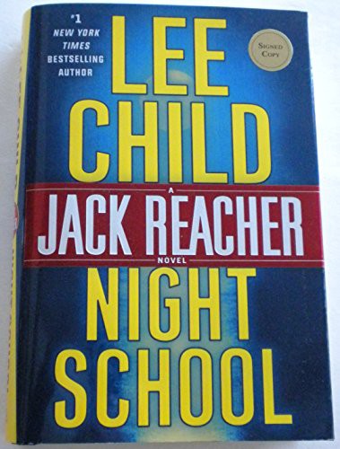 Lee Child: Night School (Hardcover, Delacorte Pr)