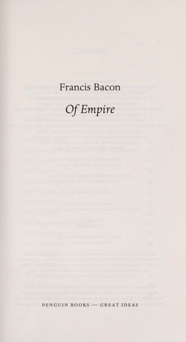 Francis Bacon: Of empire (2006, Penguin Books)