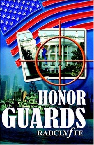 Radclyffe: Honor Guards (Paperback, Bold Strokes Books, Bold Strokes)