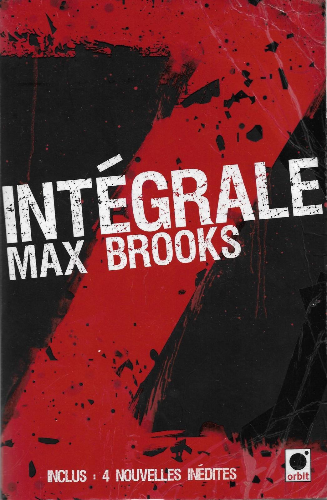 Max Brooks: Intégrale Z (French language, 2013, Orbit)