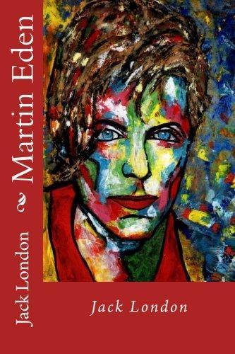 London.: Martin Eden (1909)