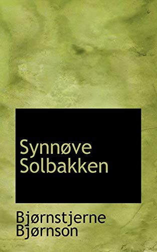Bjørnstjerne Bjørnson: Synnøve Solbakken (Paperback, 2009, BiblioLife)