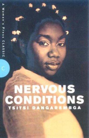 Tsitsi Dangarembga: Nervous Conditions (A Women's Press Classic) (2001, Women's Press Ltd,The)