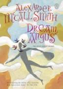 Alexander McCall Smith: Dream Angus (Paperback, Vintage Canada)