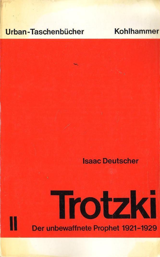 Isaac Deutscher: Trotzki (German language, 1972, Kohlhammer Verlag)
