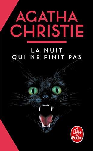 Agatha Christie: La nuit qui ne finit pas (French language, 2003, Le Livre de poche)