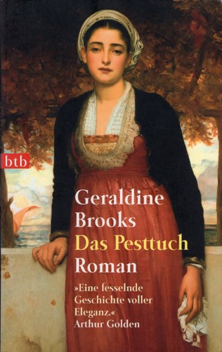Geraldine Brooks: Das Pesttuch (German language, 2004, btb)
