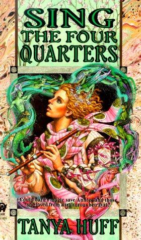 Tanya Huff: Sing the Four Quarters (Paperback, 1994, DAW)