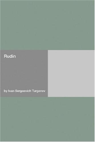 Ivan Sergeevich Turgenev: Rudin (Paperback, Hard Press)