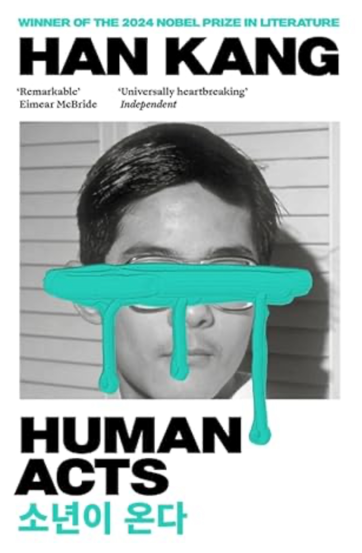Han Kang, Deborah Smith: Human Acts (Paperback, 2017, Portobello Books)