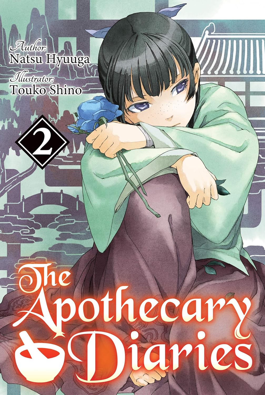 Natsu Hyuuga, Touko Shino, Kevin Steinbach: The Apothecary Diaries: Volume 2 (Light Novel) (Paperback, 2024, Square Enix)
