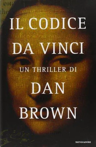 Dan Brown: Il codice da Vinci (Italian language, 2005, Mondadori)